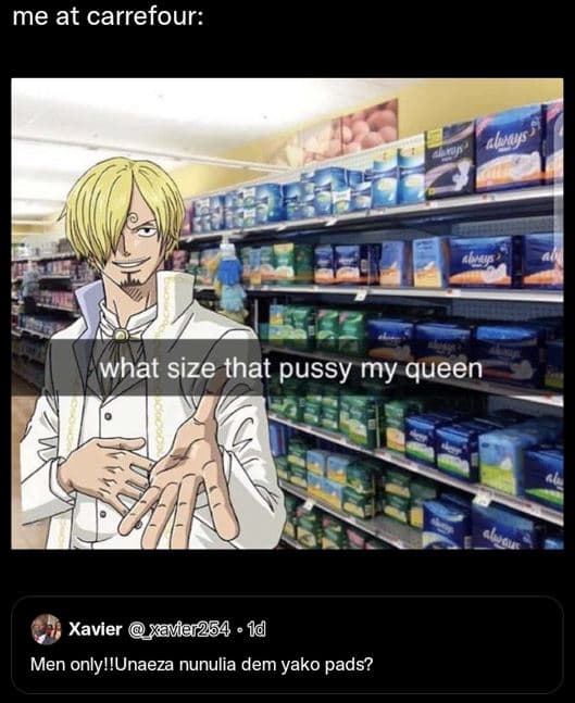 Me at carrefour what size that pussy my queen xavier xamar254 1d men only!!unaez