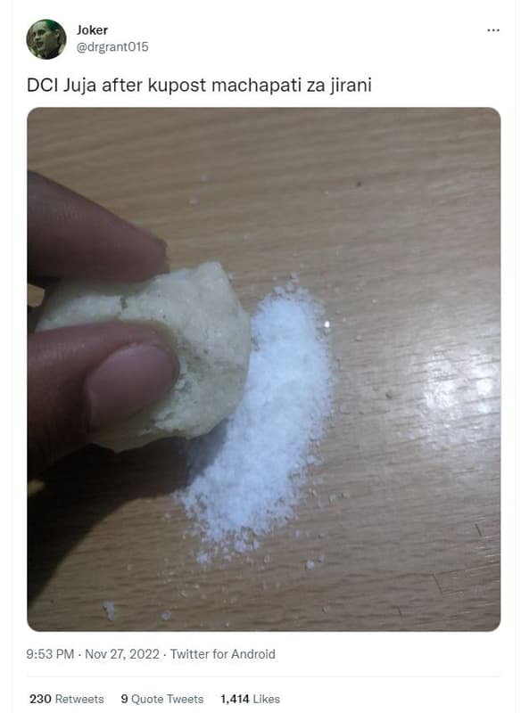 Joker drgrant015 dci juja after kupost machapati za jirani 9.53 pm nov 27, twitt