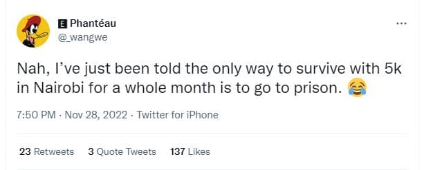 Phantéau _wangwe nah, ve just been told the only way to survive with 5k in nairo