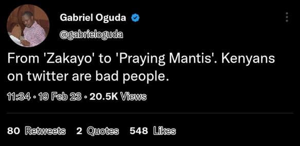 Gabriel oguda gabrieloguda from 'zakayo' to 'praying mantis' . kenyans on twitte