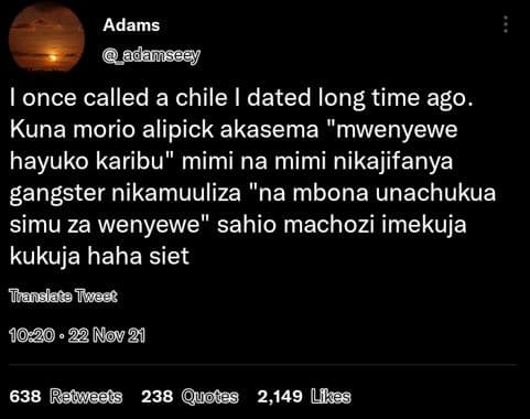 Adams adamsee once called a chile dated long time ago kuna morio alipick akasema