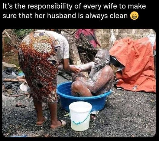 It's the responsibility of every wife to make sure that her husband is always cl