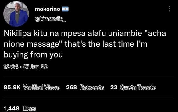 Mokorino kimondo_ nikilipa kitu na mpesa alafu uniambie acha nione massage that'