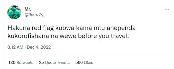 Mr. ramzzy _ hakuna red flag kubwa kama mtu anependa kukorofishana na wewe befor