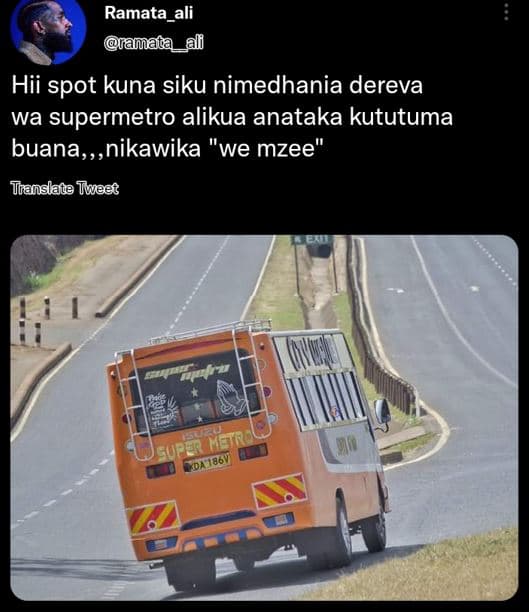 Ramata_ali amata l hii spot kuna siku nimedhania dereva wa supermetro alikua ana