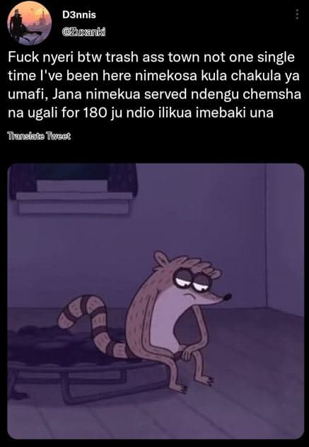 D3nnis zank fuck nyeri btw trash ass town not one single time i've been here nim