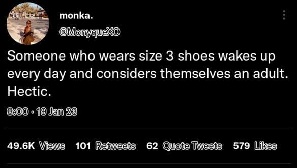 Monka_ monyquexo someone who wears size 3 shoes wakes up every day and considers