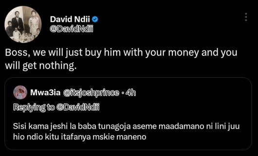 David ndii davidndii boss, we will just buy him with your money and you will get