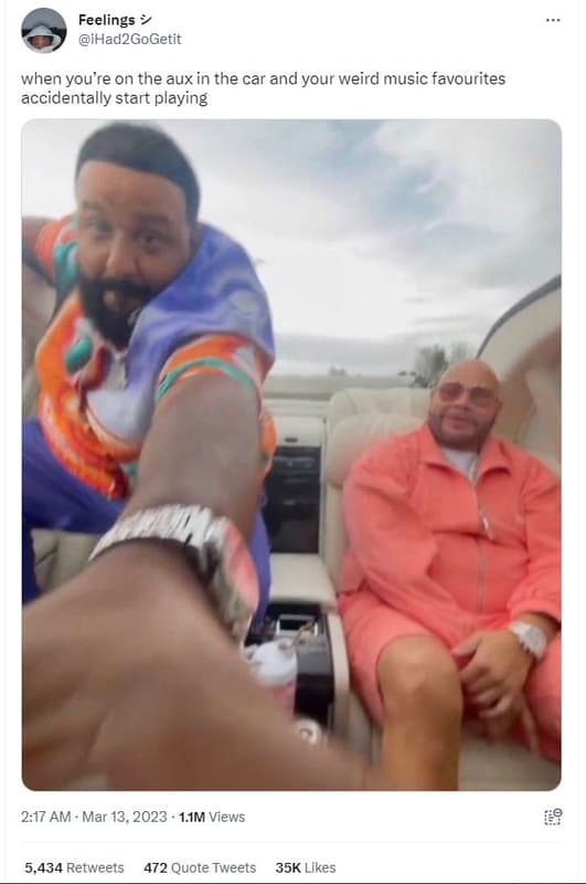 Feelings ihad2gogetit when you're on the aux in the car and your weird music fav