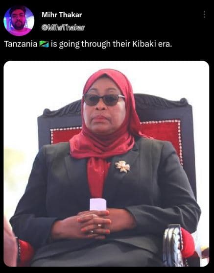 Mihr thakar mfhrlhakar tanzania is going through their kibaki era.