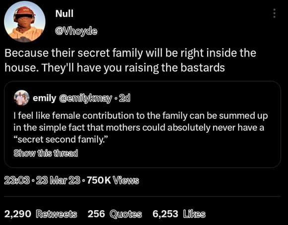 Null vhoyde because their secret family will be right inside the house. they'll