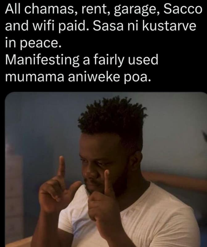 All chamas, rent, garage, sacco and wifi paid. sasa ni kustarve in peace manifes
