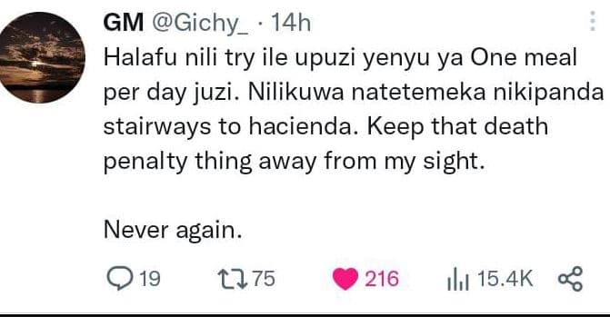 Gm gichy_ 14h halafu nili try ile upuzi yenyu ya one meal per day juzi . nilikuw