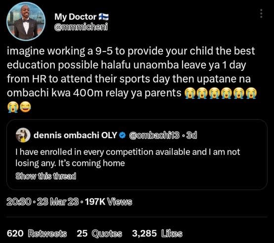 My doctor micheni imagine working a 95 to provide your child the best education