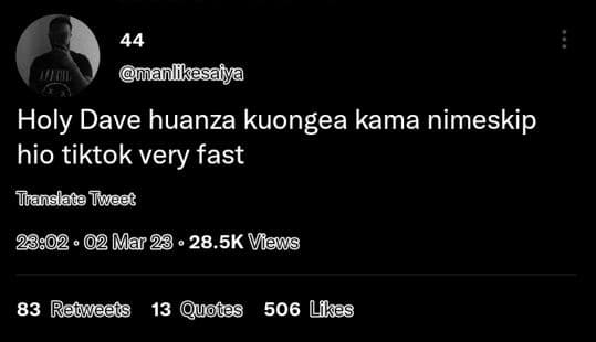 44 aulikasaiya iuu holy dave huanza kuongea kama nimeskip hio tiktok very fast t