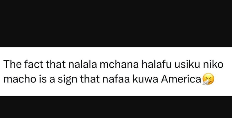 The fact that nalala mchana halafu usiku niko macho is a sign that nafaa kuwa am