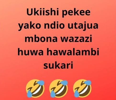 Ukiishi pekee yako ndio utajua mbona wazazi huwa hawalambi sukari