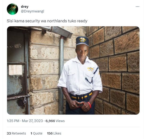 Drey dreymwangi sisi kama security wa northlands tuko ready 1.35 pm mar 27, 6,96
