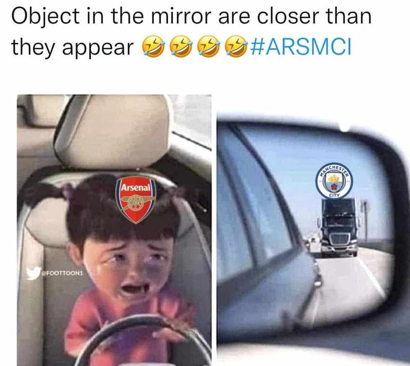 Object in the mirror are closer than they appear arsmci arsenall foottoona