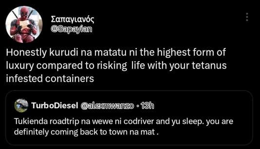 Lanayıavós sapayfan honestly kurudi na matatu ni the highest form of luxury comp