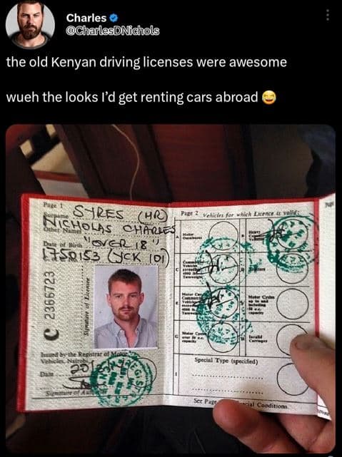 Charles chailasdmdhols the old kenyan driving licenses were awesome wueh the loo
