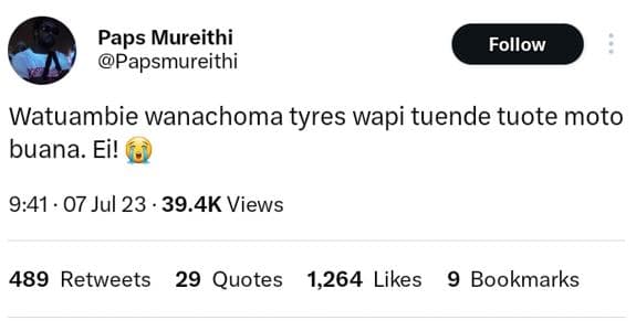 Paps mureithi papsmureithi follow watuambie wanachoma tyres wapi tuende tuote mo