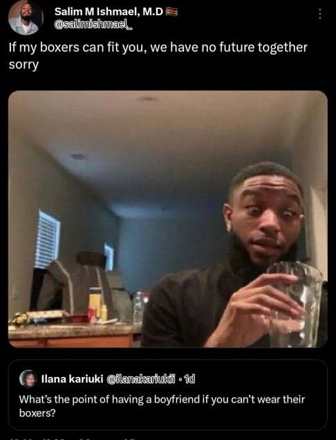 Salim m ishmael, m.d salimishmal if my boxers can fit you we have no future toge