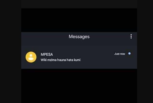 Messages mpesa wiki mzima hauna hate kuml just pow