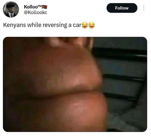 Kollootm kollookc follow kenyans while reversing a car