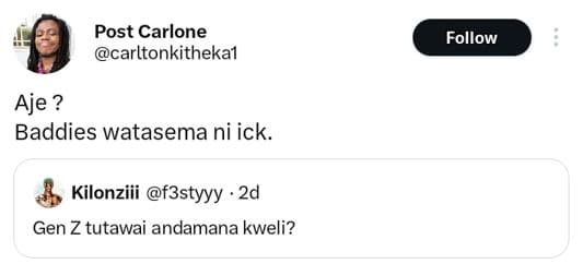 Post carlone carltonkithekal follow aje ? baddies watasema ni ick kilonziii f3st