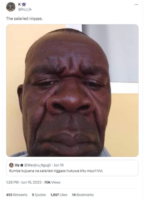 K'q' ku_r_ia the salaried niqqas. lilz 0 wanjiru_ngugii jun 19 kumbe kujuana na