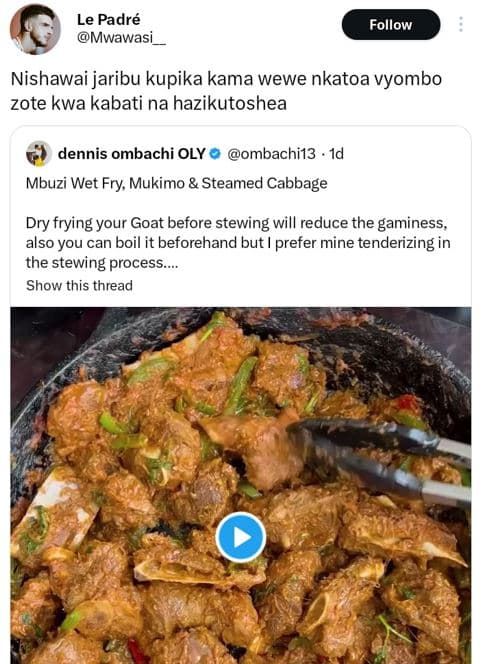 Le padré mwawasi follow nishawai jaribu kupika kama wewe nkatoa vyombo zote kwa