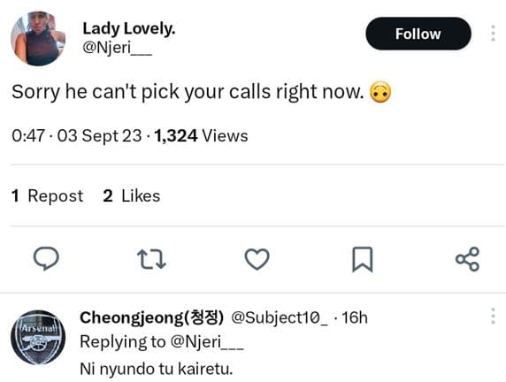 Lady lovely. njeri follow sorry he can't pick your calls right now 0.47 03 sept