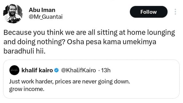 Abu iman mr_guantai follow because you think we are all sitting at home lounging