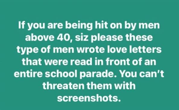 If you are being hit on by men above 40, siz please these type of men wrote love