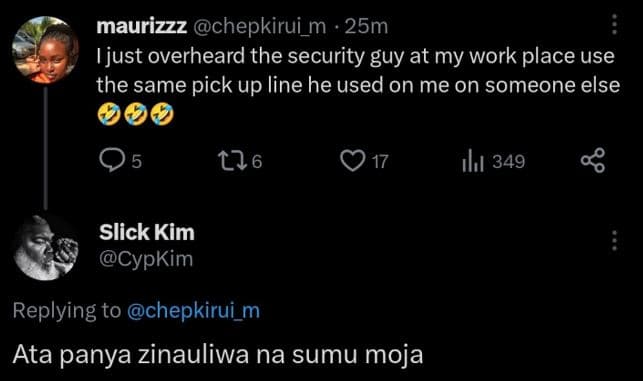 Maurizzz chepkirui_m 25m ijust overheard the security guy at my work place use t