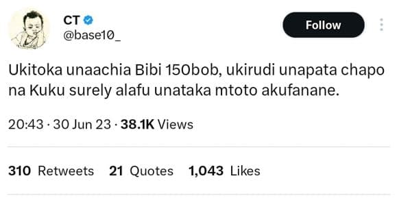 Ct basel0 follow ukitoka unaachia bibi 15obob, ukirudi unapata chapo na kuku sur