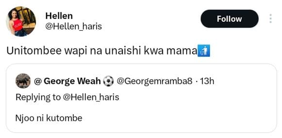 Hellen hellen haris follow unitombee wapi na unaishi kwa mama george weah george