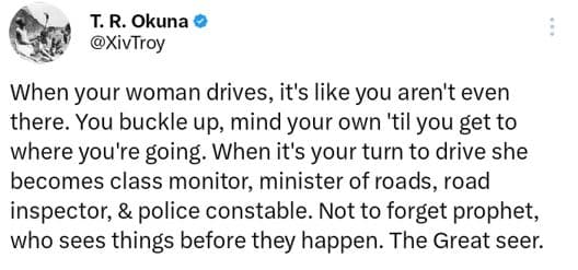 I.r. okuna xivtroy when your woman drives, it's like you aren't even there. you