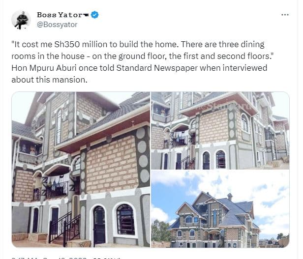 Boss yatorz bossyator it cost me sh350 million to build the home. there are thre