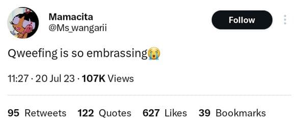 Mamacita ms wangarii follow qweefing is so embrassing 11.27 20 jul 23 107k views