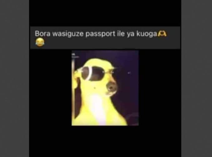 Bora wasiguze passport ile ya kuoga