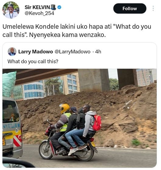 Sir kelvins kevoh 254 follow umelelewa kondele lakini uko hapa ati what do you c