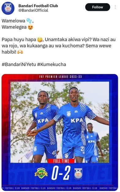 Bandari football club bandariofficial follow wamelowa wamelegea papa huyu hapa u