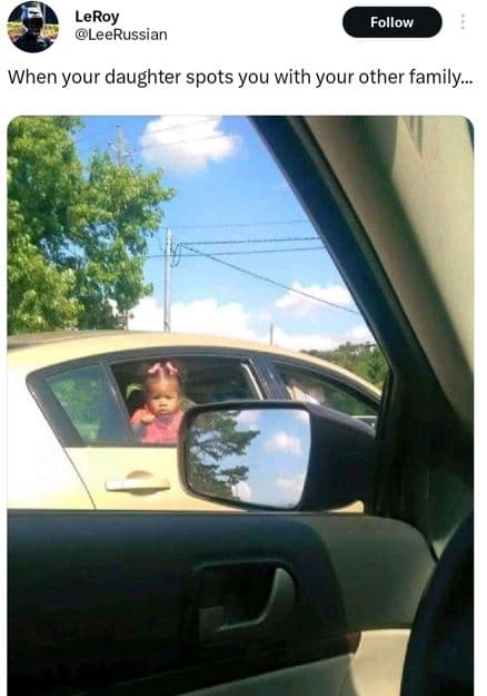 Leroy leerussian follow when your daughter spots you with your other family_