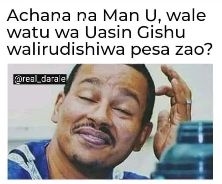 Achana na man u, wale watu wa uasin gishu walirudishiwa pesa zao? real_darale