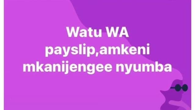 Watu wa payslip amkeni mkanijengee nyumba