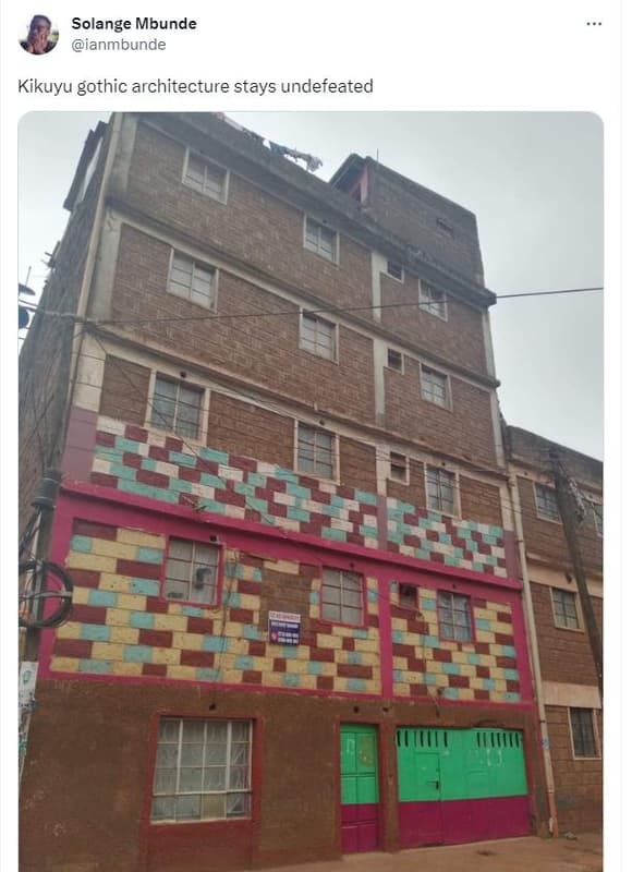 Solange mbunde ianmbunde kikuyu gothic architecture stays undefeated