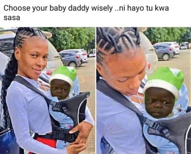 Choose your baby daddy wisely ni hayo tu kwa sasa
