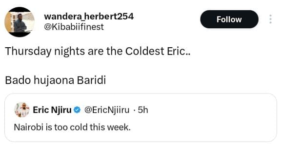 Wandera herbert254 kibabiifinest follow thursday nights are the coldest eric bad